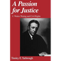 A Passion for Justice: J. Waties Waring and Civil Rights - Paperback