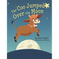 The Coo Jumped Over the Moon - Hardcover