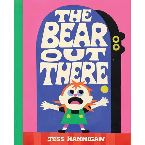 The Bear Out There - Hardcover