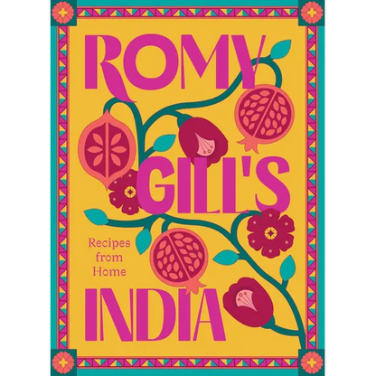 Romy Gill's India: Recipes from Home - Hardcover
