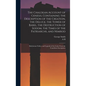 The Chaldean Account of Genesis, Containing the Description of the Creation, the Deluge, the Tower of Babel, the Destruction of Sodom, the Times of th - Hardcover