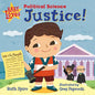 Baby Loves Political Science: Justice! - Board Book