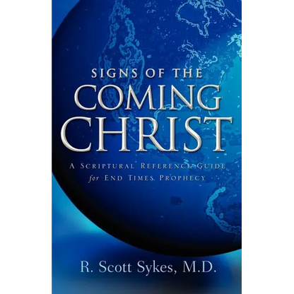 Signs of the Coming Christ - Paperback