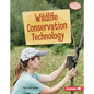 Wildlife Conservation Technology - Library Binding