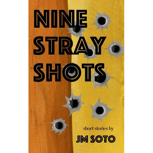 Nine Stray Shots - Paperback