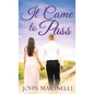 It Came To Pass: A Timeless Love Story - Hardcover