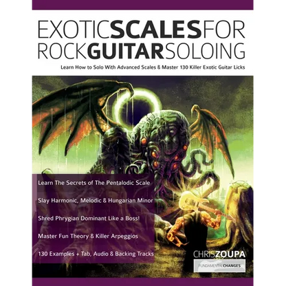 Exotic Scales for Rock Guitar Soloing - Paperback