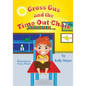 Gross Gus and the TIME OUT Chair! (Illustrated Picture Book for ages 3-8): Teaches Your Child the Value of Cooperation-Beginner Readers/Bedtime Storie - Paperback