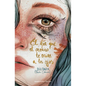 El Día Que El Oceano Te Mire a Los Ojos / The Day the Ocean Looks to Your Eyes - Hardcover