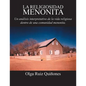 La Religiosidad Menonita. Un Analisis Interpretativo de La Vida Religiosa Dentro de Una Comunidad Menonita. - Paperback