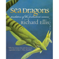 Sea Dragons: Predators of the Prehistoric Oceans - Paperback