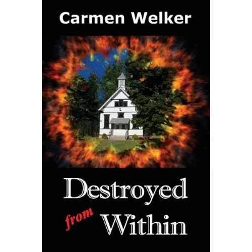 Destroyed from Within - Paperback