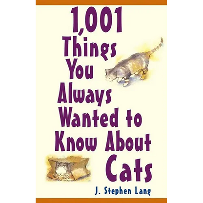 1,001 Things You Always Wanted to Know about Cats - Paperback