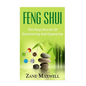 Feng Shui: The Feng Shui Art of Decluttering and Organizing - Paperback
