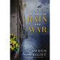 In Times of Rain and War - Hardcover