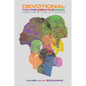 Devotional for the Creative Mind: Connecting with God as a Creative - Paperback