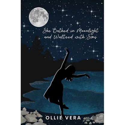 She Bathed in Moonlight and Waltzed with Sins - Paperback