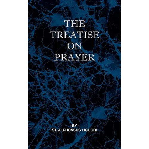 Treatise on Prayer - Paperback