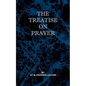 Treatise on Prayer - Paperback