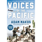 Voices of the Pacific, Expanded Edition: Untold Stories from the Marine Heroes of World War II - Hardcover