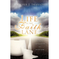 Life in The Faith Lane - Paperback