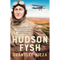 Hudson Fysh: The Extraordinary Life of the Wwi Hero Who Founded QANTAS and Gave Australia Its Wings from the Popular Award-Winning Journalist and Auth - Paperback