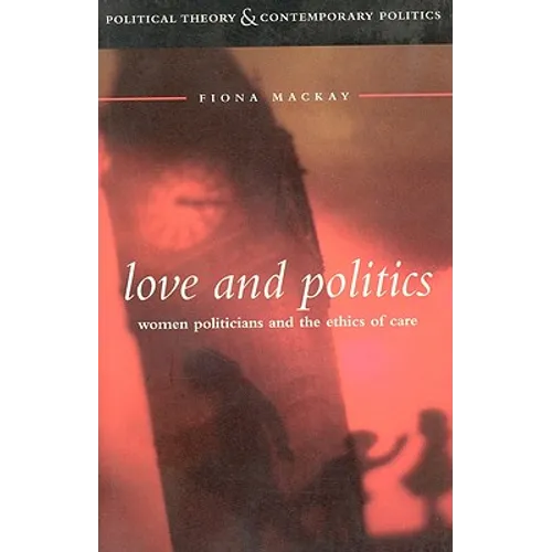 Love and Politics - Paperback
