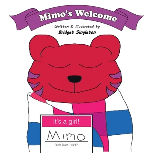 Mimo's Welcome - Hardcover