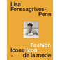Lisa Fonssagrives-Penn: Fashion Icon - Paperback