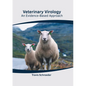 Veterinary Virology: An Evidence-Based Approach - Hardcover