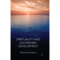 Spirituality and Sustainable Development - Paperback