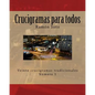 Crucigramas Para Todos: Veinte Crucigramas Tradicionales - Paperback