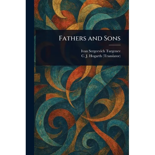 Fathers and Sons - Paperback