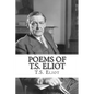 Poems of T.S. Eliot - Paperback