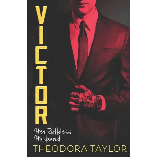 Victor: Her Ruthless Husband: The VICTOR Trilogy Book 3 - Paperback