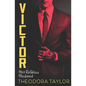 Victor: Her Ruthless Husband: The VICTOR Trilogy Book 3 - Paperback