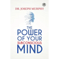 The Power Of Your Subconscious Mind - Paperback