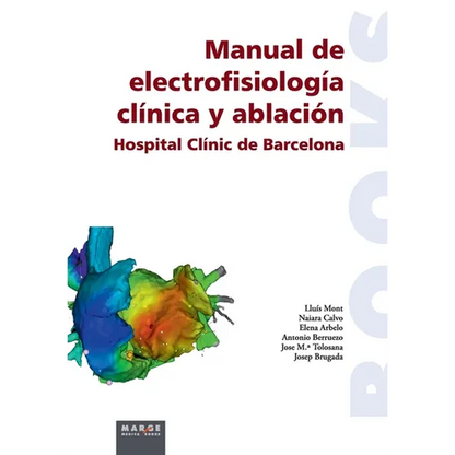 Manual de electrofisiología clínica y ablación - Paperback