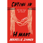 Crying in H Mart: A Memoir - Hardcover