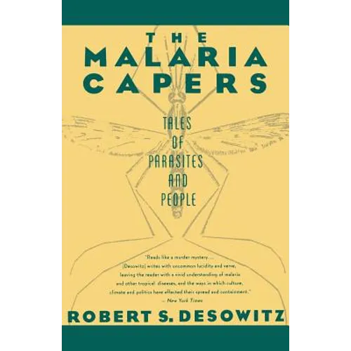 The Malaria Capers: Tales of Parasites and People - Paperback