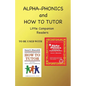 Alpha Phonics and How to Tutor Little Companion Readers - Paperback