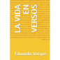 La Vida En Versos - Paperback