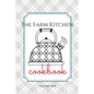The Farm Kitchen, volume one - Hardcover