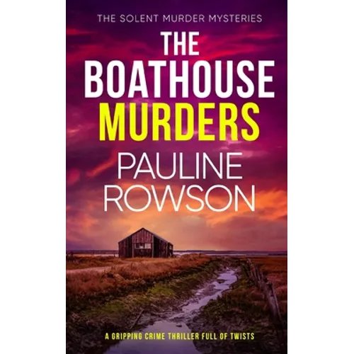 THE BOATHOUSE MURDERS a gripping crime thriller full of twists - Paperback