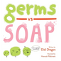 Germs vs. Soap - Hardcover