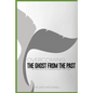 Overcoming the ghost from the past: Getting over the things we never got over - Paperback