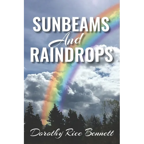 Sunbeams and Raindrops - Paperback