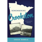 Remembering Crookston: A Minnesota Memoir - Paperback