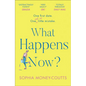What Happens Now? - Paperback