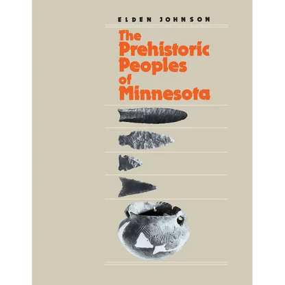 Prehistoric People's of Minnesota - Paperback